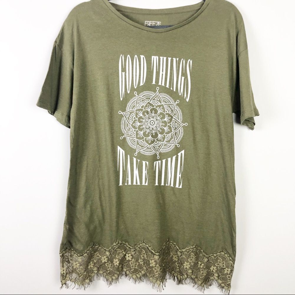 Freeze “Good Things Take Time” Green Top